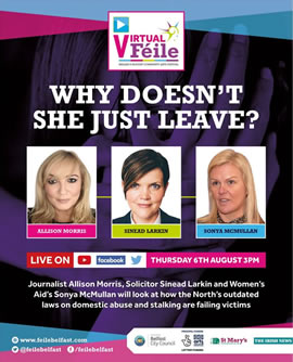 Why doesn't she just leave? - with Alison Morris, Sinead Larkin & Women’s Aids’ Sonya McMullan